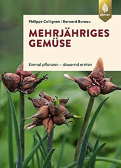 Buch: Mehrjähriges Gemüse: Einmal pflanzen, dauernd ernten